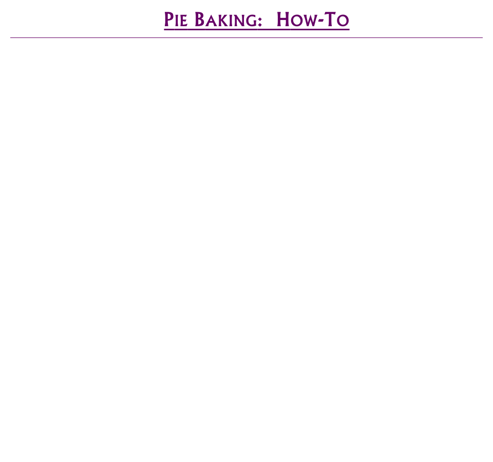 Pie Baking:  How-To